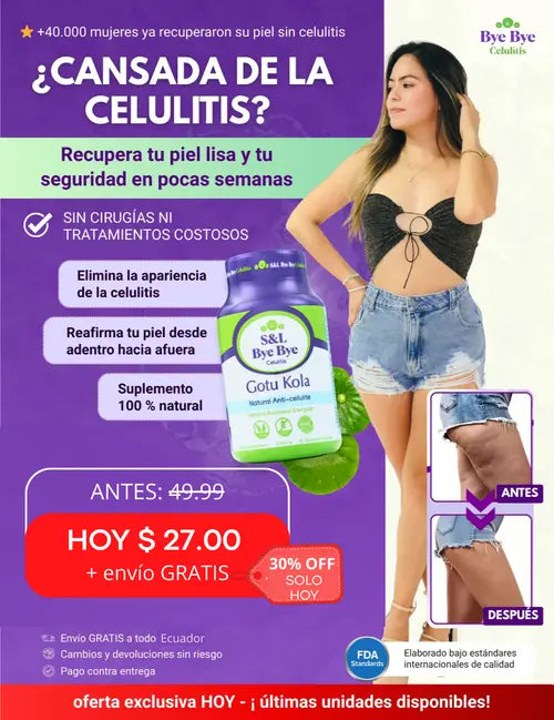 Bye Bye Celulitis